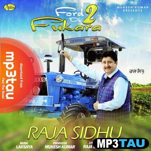 Ford-Da-Fukara-2 Raja Sidhu mp3 song lyrics